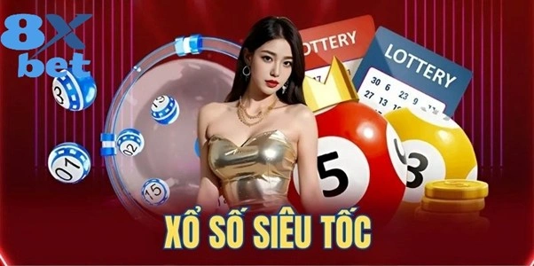 Xổ số siêu tốc 8XBET – Trúng thưởng nhanh chóng, cập nhật kết quả trong 5 phút